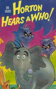 Horton Hears a Who!